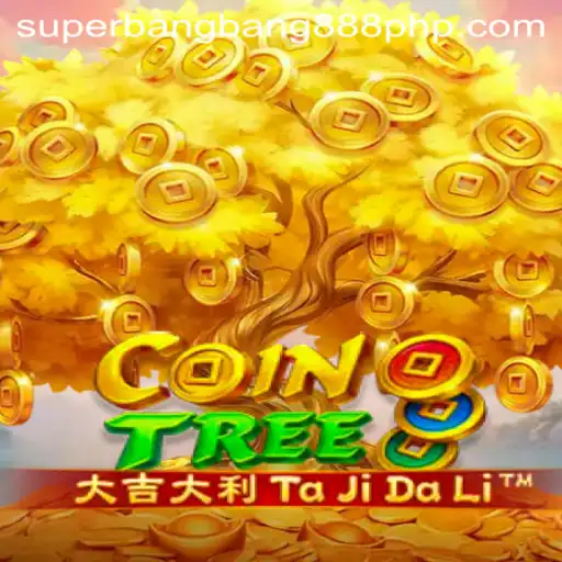 CoinTree: Discover the Thrilling World of Superbangbang888